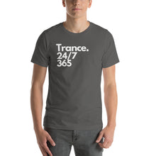 Load image into Gallery viewer, 'Trance. 24/7 365' Short-Sleeve Unisex T-Shirt (Black, Asphalt, Steel Blue)