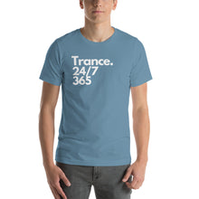 Load image into Gallery viewer, 'Trance. 24/7 365' Short-Sleeve Unisex T-Shirt (Black, Asphalt, Steel Blue)
