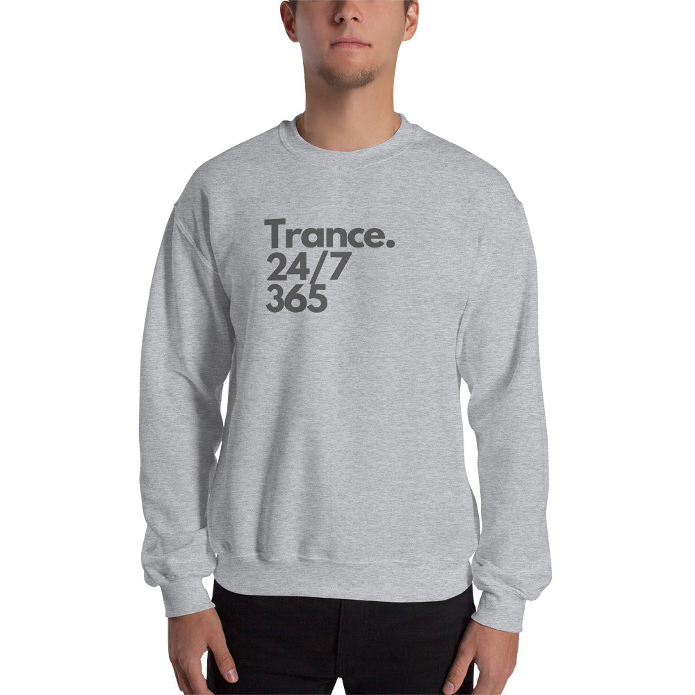 'Trance 24/7 365' Unisex Sweatshirt (White, Sport Grey)